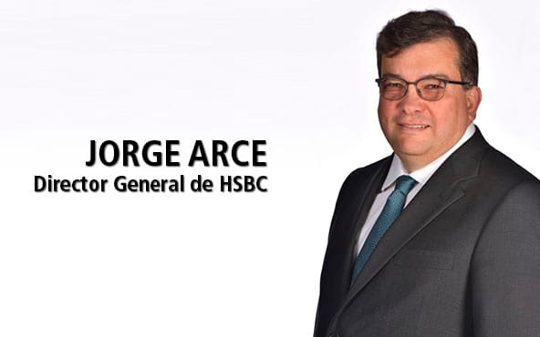 Jorge Arce, Director General de HSBC